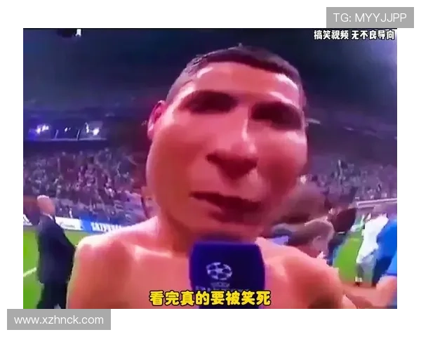 足球明星趣事大揭秘让你捧腹大笑的幽默瞬间合集